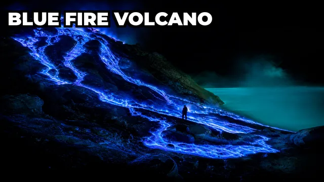 What Volcano Burns with Blue Fire That Miners Walk Into Every Night?